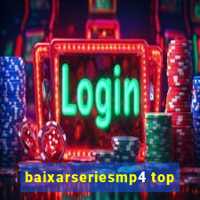 baixarseriesmp4 top